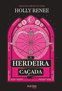 A Herdeira Caçada
